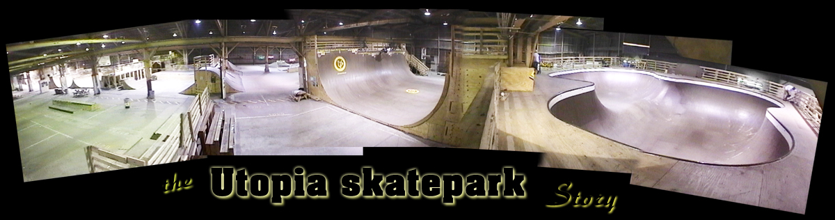 the utopia skatepark story